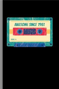 awesome since 1951