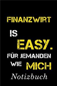Finanzwirt Is Easy Für Jemanden Wie Mich Notizbuch