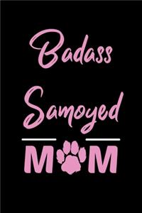 Badass Samoyed Mom