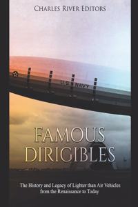 Famous Dirigibles