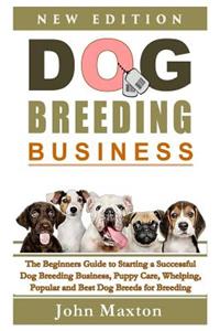 Dog Breeding Business