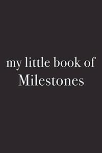 My Little Book of Milestones