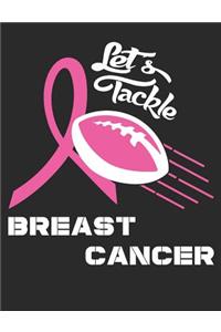 Let's Tackle Breast Cancer