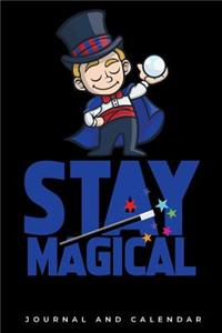 Stay Magical