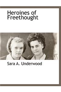 Heroines of Freethought