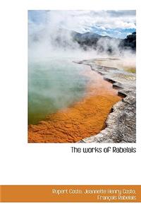 The Works of Rabelais