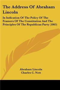 The Address Of Abraham Lincoln