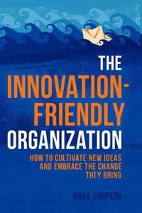 Innovation-Friendly Organization