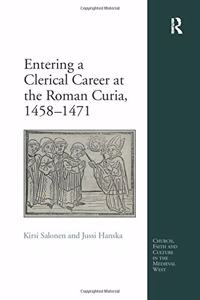 Entering a Clerical Career at the Roman Curia, 1458 1471