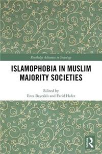 Islamophobia in Muslim Majority Societies
