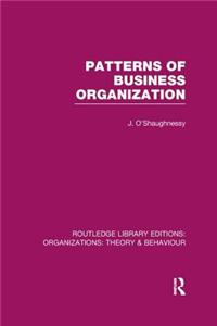 Patterns of Business Organization (RLE
