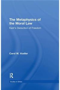 The Metaphysics of the Moral Law