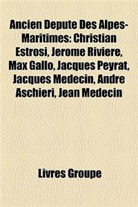 Ancien Depute Des Alpes-Maritimes