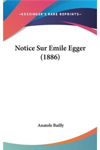 Notice Sur Emile Egger (1886)
