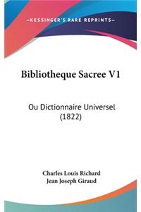 Bibliotheque Sacree V1