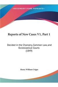 Reports of New Cases V1, Part 1