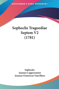 Sophoclis Tragoediae Septem V2 (1781)