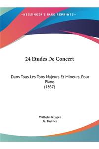 24 Etudes de Concert