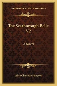 The Scarborough Belle V2
