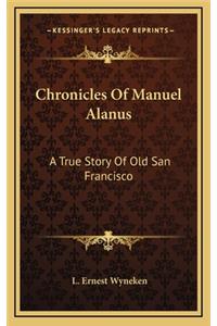 Chronicles Of Manuel Alanus