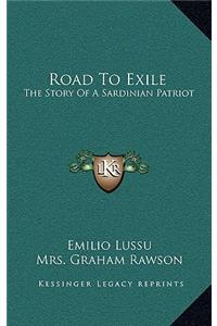 Road To Exile