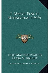 T. Macci Plauti Menaechmi (1919)