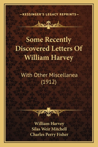 Some Recently Discovered Letters Of William Harvey