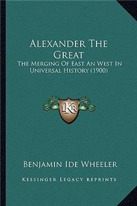 Alexander The Great