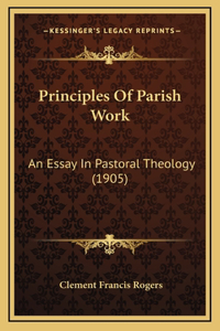 Principles Of Parish Work