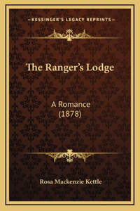 The Ranger's Lodge