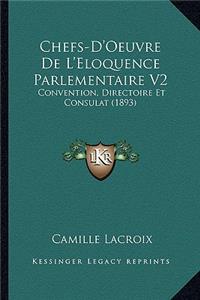 Chefs-D'Oeuvre De L'Eloquence Parlementaire V2