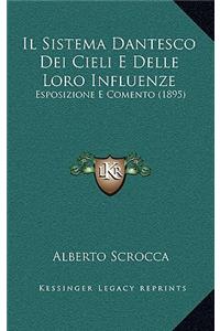Il Sistema Dantesco Dei Cieli E Delle Loro Influenze
