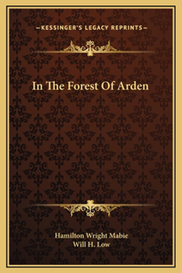 In The Forest Of Arden
