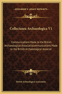 Collectanea Archaeologica V1
