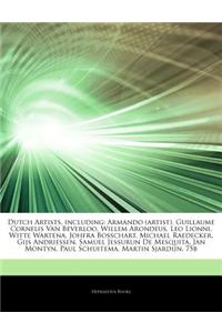 Articles on Dutch Artists, Including: Armando (Artist), Guillaume Cornelis Van Beverloo, Willem Arondeus, Leo Lionni, Witte Wartena, Johfra Bosschart,