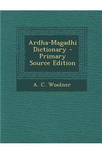 Ardha-Magadhi Dictionary