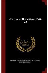 Journal of the Yukon, 1847-48