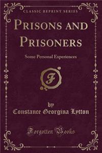 Prisons and Prisoners