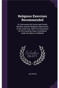 Religious Exercises Recommended