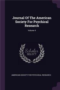 Journal Of The American Society For Psychical Research; Volume 4