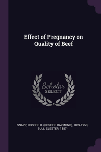 Effect of Pregnancy on Quality of Beef