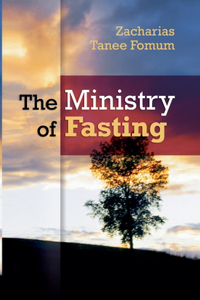 Ministry of Fasting