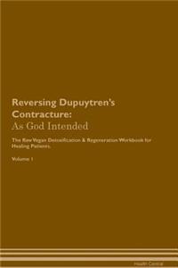 Reversing Dupuytren's Contracture