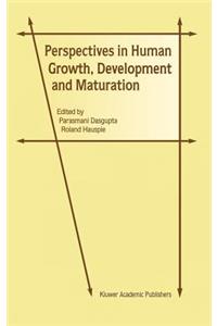 Perspectives in Human Growth, Development and Maturation