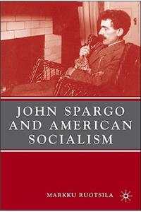John Spargo and American Socialism