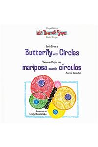 Let's Draw a Butterfly with Circles / Vamos a Dibujar Una Mariposa Usando Círculos