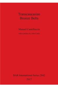 Transcaucasian Bronze Belts