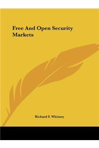 Free And Open Security Markets