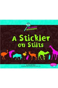 A Stickler on Stilts: A Zoo Animal Mystery