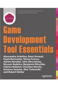 Game Development Tool Essentials
